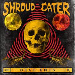 Shroud Eater : Dead Ends